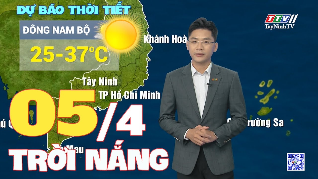 Bản tin thời tiết 05-4-2024 | TayNinhTVEnt